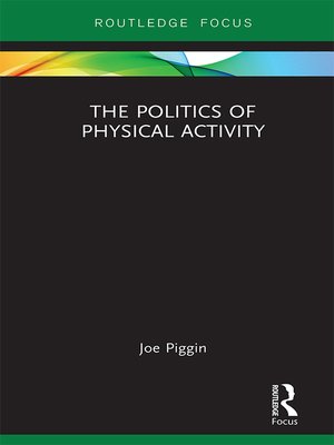 cover image of The Politics of Physical Activity